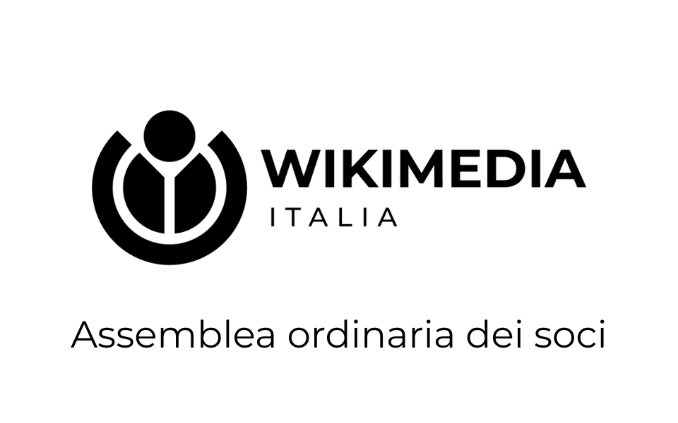assemblea ordinaria dei soci Wikimedia Italia