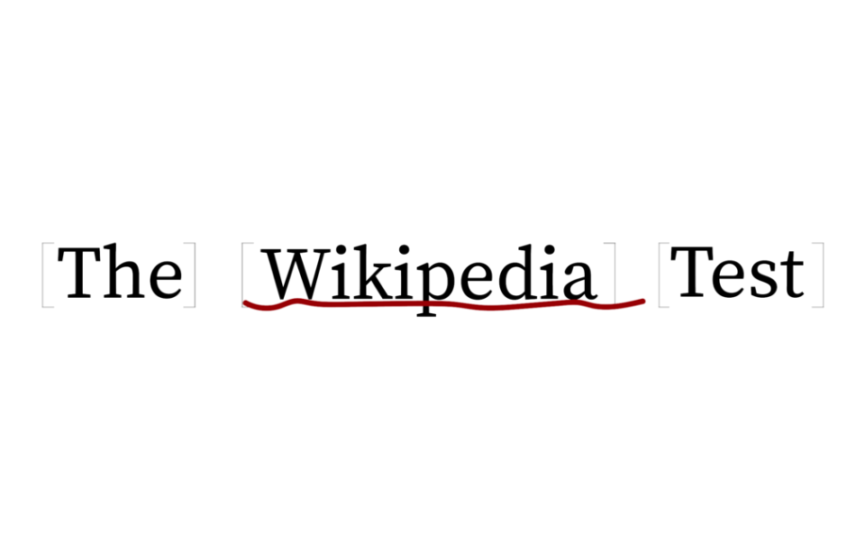 The Wikipedia Test